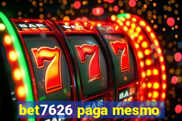 bet7626 paga mesmo